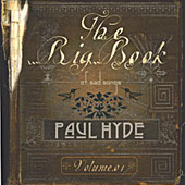 Paul Hyde: The Big Book of Sad Songs — Volume 1