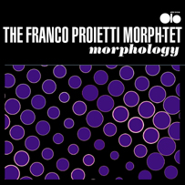 The Franco Proietti Morph-tet: Morphology